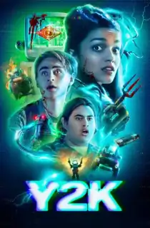 Y2K (2024) BluRay Dual Audio [Hindi ORG. + English] Full Movie 480p | 720p | 1080p | 2160p 4K