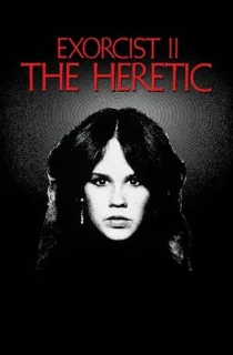 Exorcist 2: The Heretic (1977) Dual Audio {Hindi-English} 480p [400MB] | 720p [1GB] | 1080p [2GB]