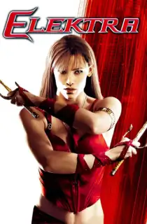 Elektra (2005) Dual Audio {Hindi-English} 480p [400MB] | 720p [800MB] | 1080p [2.6GB]