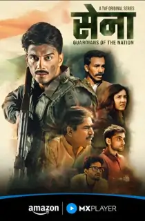 Sena: Guardians of the Nation (2025) Season 1 Complete Hindi WEB Series 480p | 720p | 1080p WEB-DL