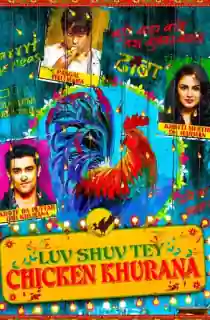 Luv Shuv Tey Chicken Khurana (2012) WEB-DL Hindi Full Movie 480p | 720p | 1080p