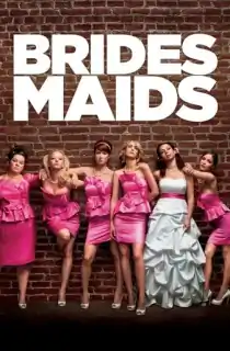 Bridesmaids (2011) EXTENDED BluRay Dual Audio {Hindi-English} 480p [450MB] | 720p [1.1GB] | 1080p [2.5GB]