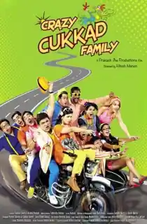 Crazy Cukkad Family (2015) WEB-DL Hindi Full Movie 480p [300MB] | 720p [850MB] | 1080p [1.8GB]