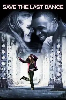 Save the Last Dance (2001) Dual Audio {Hindi-English} 480p [400MB] | 720p [1GB] | 1080p [2.4GB]