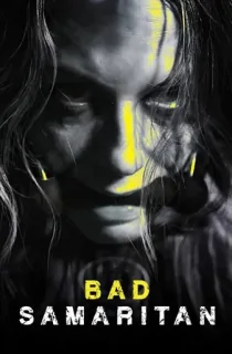 Bad Samaritan (2018) BluRay Dual Audio [Hindi ORG. + English] Full Movie 480p | 720p | 1080p