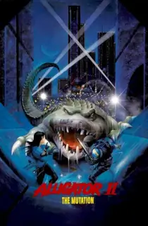 Alligator II: The Mutation (1991) BluRay Dual Audio [Hindi ORG. + English] Full Movie 480p | 720p | 1080p