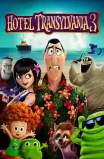 Hotel Transylvania 3: Summer Vacation (2018) BluRay Dual Audio [Hindi ORG. + English] Full Movie 480p | 720p | 1080p