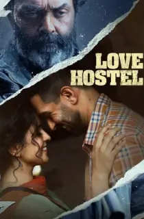 Love Hostel – ZEE5 Original (2022) Hindi Full Movie 480p [400MB] | 720p [1.2GB] | 1080p [2GB]