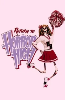 Return to Horror High (1987) BluRay Dual Audio [Hindi ORG. + English] Full Movie 480p | 720p | 1080p