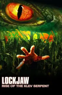 Lockjaw: Rise of the Kulev Serpent (2008) WEB-DL Dual Audio [Hindi ORG. + English] Full Movie 480p [300MB] | 720p [800MB] | 1080p [1.6GB]