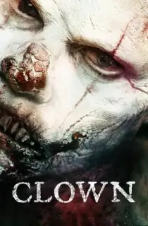 Clown (2014) BluRay {English With Subtitles} Full Movie 480p [300MB] | 720p [800MB] | 1080p [2GB]