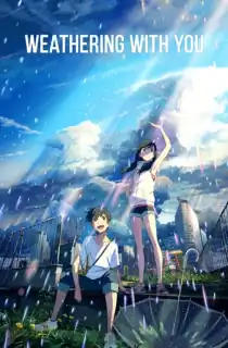 Weathering with You (2019) BluRay Dual Audio [Hindi (HQ Dubbed) + Japanese] Full Movie 480p [350MB] | 720p [1GB] | 1080p [2.2GB]