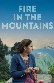 Fire in the Mountains (2021) WEB-DL Hindi Full Movie 480p | 720p | 1080p