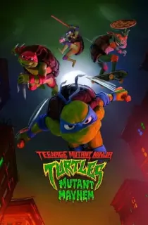 Teenage Mutant Ninja Turtles: Mutant Mayhem (2023) WEB-DL Dual Audio {ORG 5.1 Hindi-English} 480p [350MB] | 720p [900MB] | 1080p [2GB]
