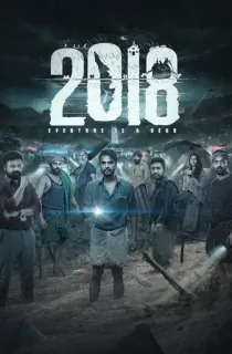 2018: Everyone Is A Hero (2023) WEB-DL Multi Audio [Hindi ORG. + Tamil + Telugu + Malayalam + Kannada] Full Movie 480p | 720p | 1080p | 2160p 4K