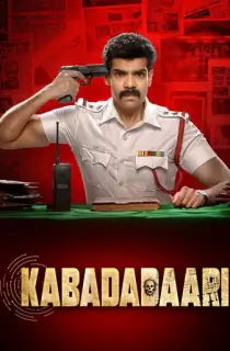Kabadadaari (2021) WEB-DL Dual Audio [Hindi ORG. + Tamil] Full Movie 480p | 720p | 1080p | 2160p 4K