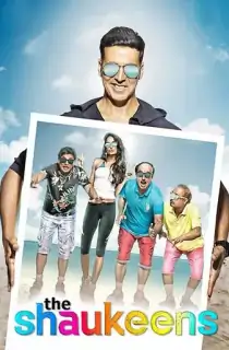 The Shaukeens (2014) WEB-DL Hindi Full Movie 480p | 720p | 1080p