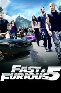 Fast Five (2011) BluRay Dual Audio [Hindi ORG. + English] Full Movie 480p | 720p | 1080p | 2160p 4K