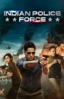 Indian Police Force – Amazon Original (2024) Season 1 [Hindi DD5.1] WEB Series 480p | 720p | 1080p | 2160p 4K WEB-DL