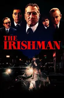 The Irishman (2019) BluRay Dual Audio [Hindi ORG. + English] Full Movie 480p | 720p | 1080p | 2160p 4K
