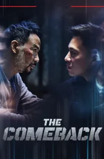 The Comeback (2023) WEB-DL Multi Audio [Hindi ORG. + Chinese + Tamil + Telugu] Full Movie 480p | 720p | 1080p