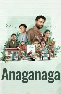 Anaganaga (2025) WEB-DL Dual Audio [Hindi ORG. + Telugu] Full Movie 480p | 720p | 1080p | 2160p 4K