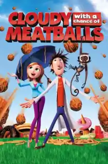 Cloudy with a Chance of Meatballs (2009) BluRay Dual Audio [Hindi ORG. + English] 480p [300MB] | 720p [950MB] | 1080p [2.1GB]