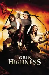 Your Highness (2011) BluRay Dual Audio [Hindi ORG. + English] Full Movie 480p | 720p | 1080p