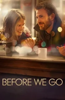 Before We Go (2014) {English with Subtitles} Full Movie WEB-DL 480p [350MB] | 720p [800MB]