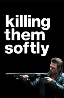 Killing Them Softly (2012) Dual Audio [Hindi-English] WeB-DL 480p [350MB] | 720p [800MB] | 1080p [1.6GB]