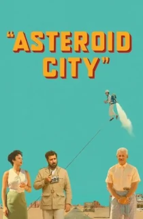 Asteroid City (2023) Dual Audio {Hindi-English} WeB-DL 480p [350MB] || 720p [950MB] || 1080p [2.3GB]