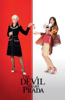The Devil Wears Prada (2006) BluRay Dual Audio [Hindi ORG. + English] Full Movie 480p | 720p | 1080p