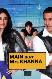 Main Aurr Mrs Khanna (2009) Hindi Full Movie WEB-DL 480p | 720p | 1080p