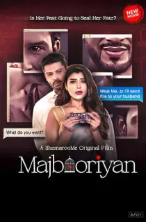 Majbooriyan (2023) WEB-DL Hindi Full Movie 480p | 720p | 1080p