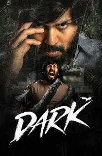 Dark (2026) WEB-DL Multi Audio [Hindi ORG. + Tamil + Telugu] Full Movie 480p | 720p | 1080p | 2160p 4K