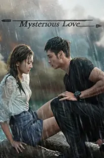 Mysterious Love (2021) Season 1 Complete Dual Audio [Hindi ORG. + Chinese] (Chinese Drama) 720p | 1080p WEB-DL