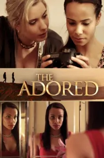 The Adored (2012) WEB-DL Dual Audio [Hindi ORG. + English] Full Movie 480p | 720p | 1080p