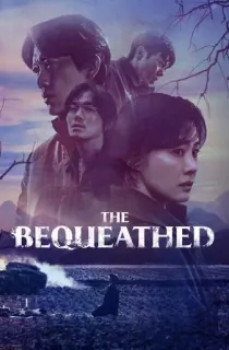 The Bequeathed (2024) Season 1 Multi Audio [Hindi ORG. + English + Korean] Netflix Original WEB Series 480p | 720p | 1080p WEB-DL