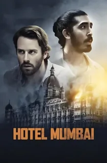 Hotel Mumbai (2018) BluRay Hindi Full Movie 480p | 720p | 1080p