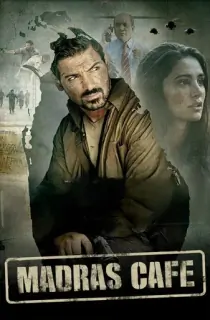 Madras Cafe (2013) BluRay Hindi Full Movie 480p [400MB] | 720p [1.4GB] | 1080p [2.4GB]