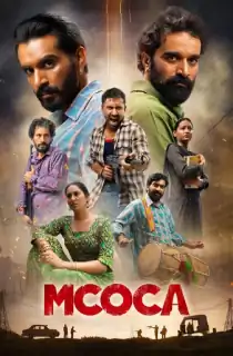 MCOCA (2026) WEB-DL Dual Audio [Hindi ORG. + Punjabi] Full Movie 480p [450MB] | 720p [1.1GB] | 1080p [2.3GB]