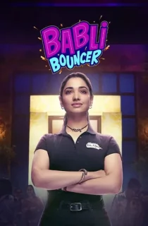 Babli Bouncer (2022) WEB-DL Multi Audio [Hindi + Tamil + Telugu] Full Movie 480p | 720p | 1080p | 2160p 4K