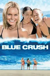 Blue Crush (2002) BluRay Dual Audio [Hindi ORG. + English] Full Movie 480p | 720p | 1080p