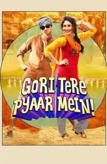 Gori Tere Pyaar Mein! (2013) WEB-DL Hindi Full Movie 480p | 720p | 1080p