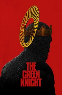 The Green Knight (2021) BluRay Dual Audio [Hindi ORG. + English] Full Movie 480p | 720p | 1080p