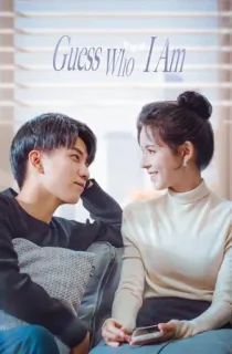 Guess Who I Am (2024) Season 1 [Hindi ORG. Dubbed] Complete C-Drama WEB Series 720p | 1080p WEB-DL