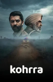 Kohrra (Season 1-2) [Hindi + Multi Audio] Complete Netflix Original WEB Series 480p | 720p | 1080p WEB-DL