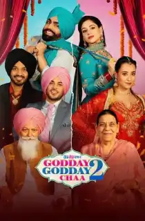 Godday Godday Chaa 2 (2025) WEB-DL Punjabi Full Movie 480p [400MB] | 720p [1.2GB] | 1080p [2.5GB] | 2160p 4K [3.2GB]