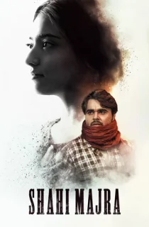Shahi Majra (2022) Season 1 Punjabi Complete Chaupal Original WEB Series 480p | 720p | 1080p WEB-DL