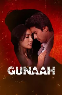Gunaah (2024) Season 1 Complete Hindi Audio Hotstar Special WEB Series 480p | 720p | 1080p WEB-DL